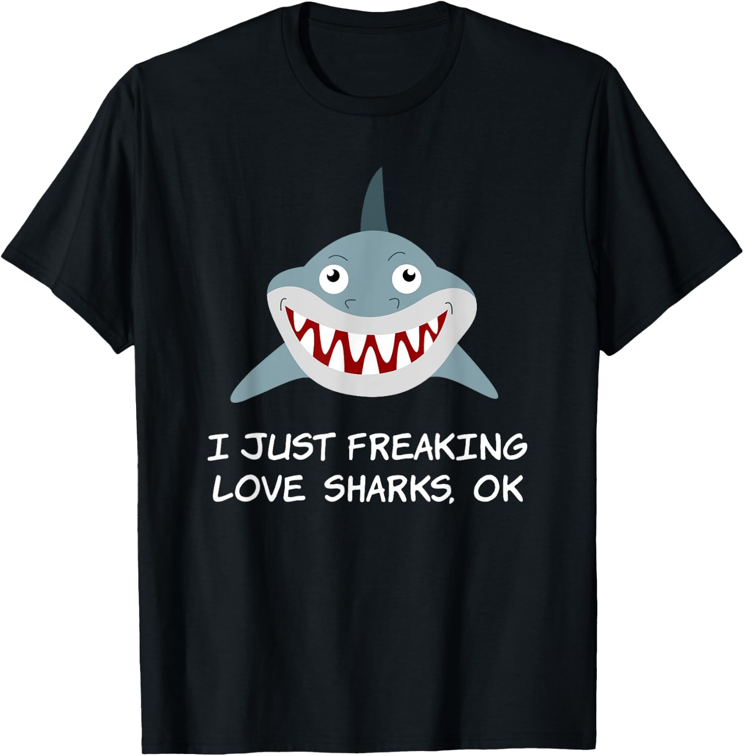 I Just Freaking Love Sharks Scuba diving Shark lovers T-Shirt - T-Shirt | Black