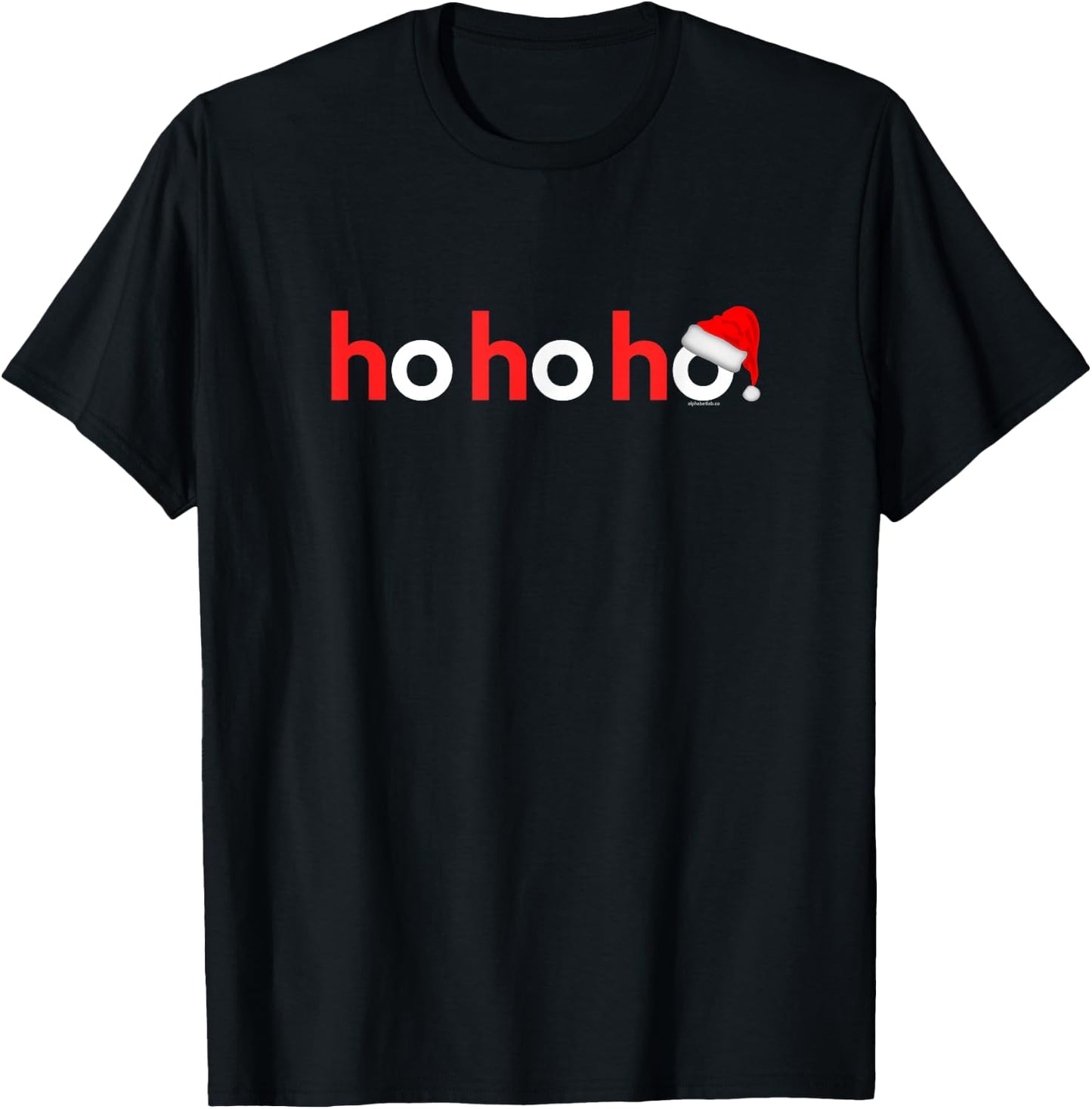 Christmas Shirts Women Kids Xmas Shirt Idea Ho Ho Ho T-Shirt - T-Shirt | Black