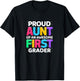 1st Grade Gift Proud Aunt Of An Awesome First Grader T-Shirt - T-Shirt | Black