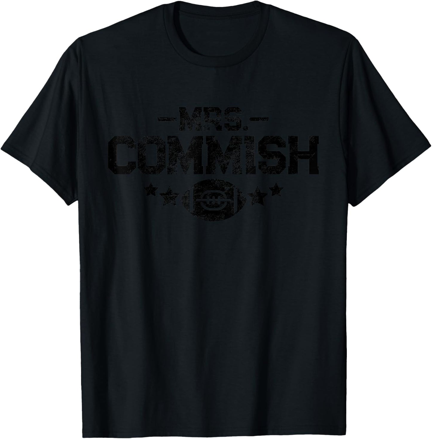 Mrs. Commish Fantasy Football Commissioner Wife Funny Sports T-Shirt - T-Shirt | Black