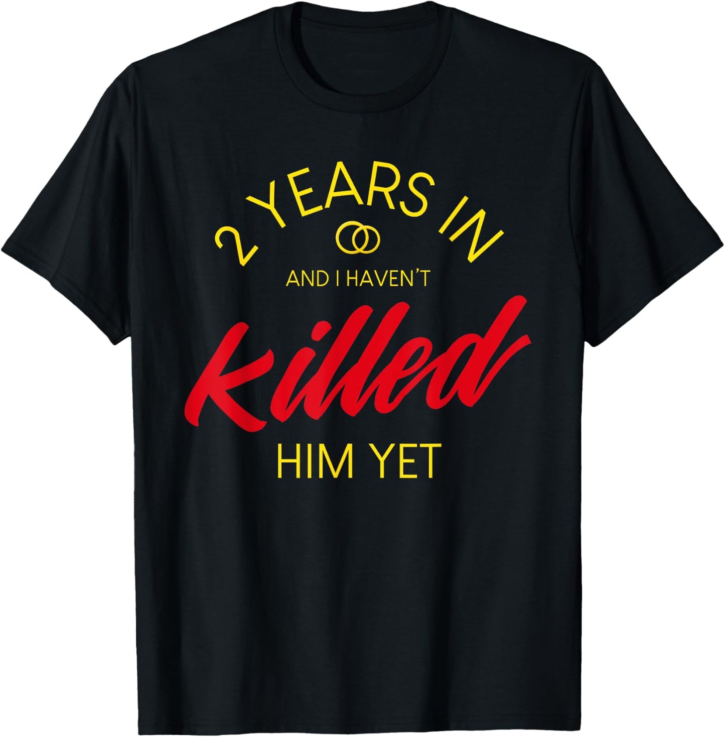 2nd Wedding Anniversary Gifts 2nd Year Annive T-Shirt - T-Shirt | Black