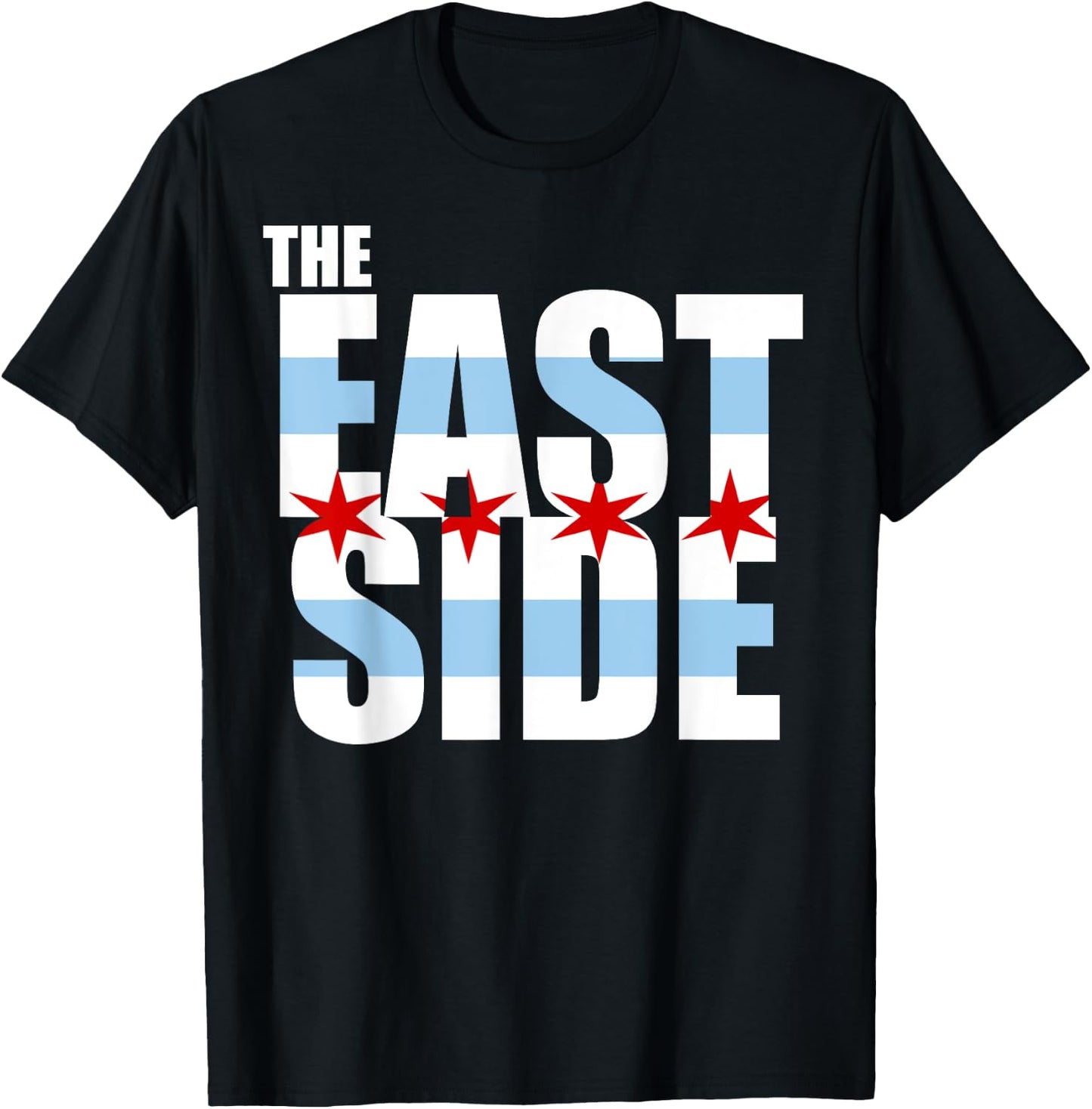 Chicago Flag The East Side T Shirt T-Shirt - T-Shirt | Black