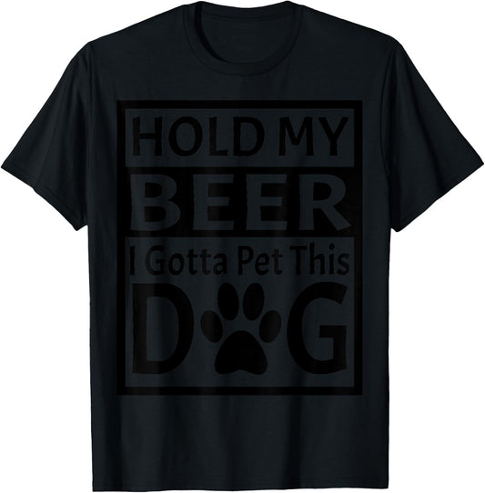 Retro Vintage Holding My Beer I Gotta Pet This Dog T-Shirt - T-Shirt | Black
