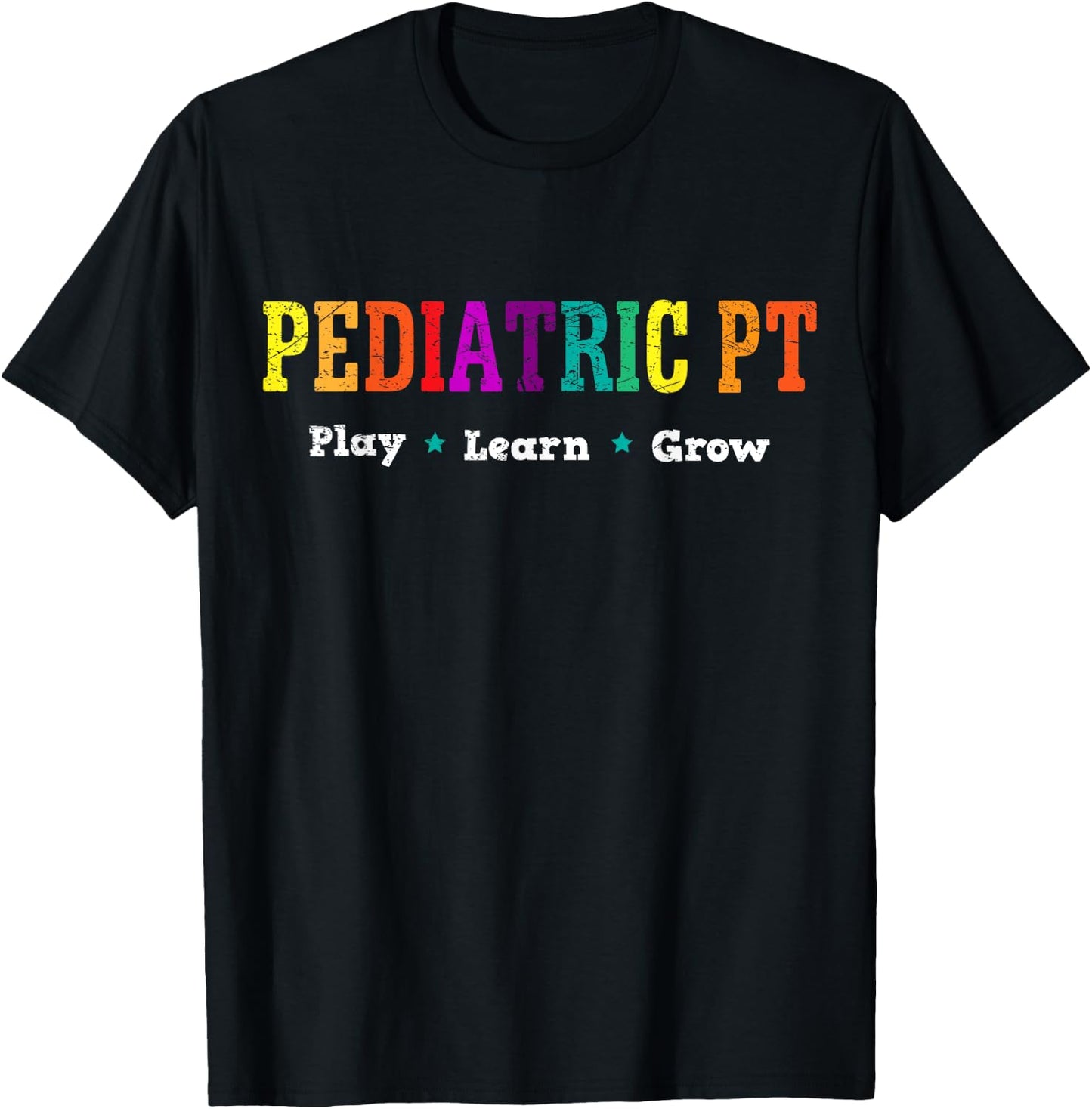 Pediatric Rainbow PT Physical Therapy T-Shirt - T-Shirt | Black