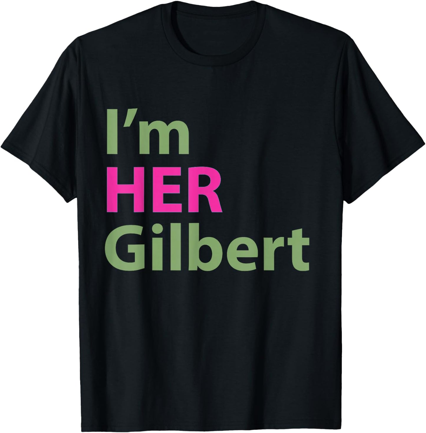Anne of Green Gables Couples T Shirt I'm Her Gilbert T-Shirt - T-Shirt | Black