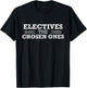 Electives The Chosen Ones Funny Teacher Club School T-Shirt - T-Shirt | Black