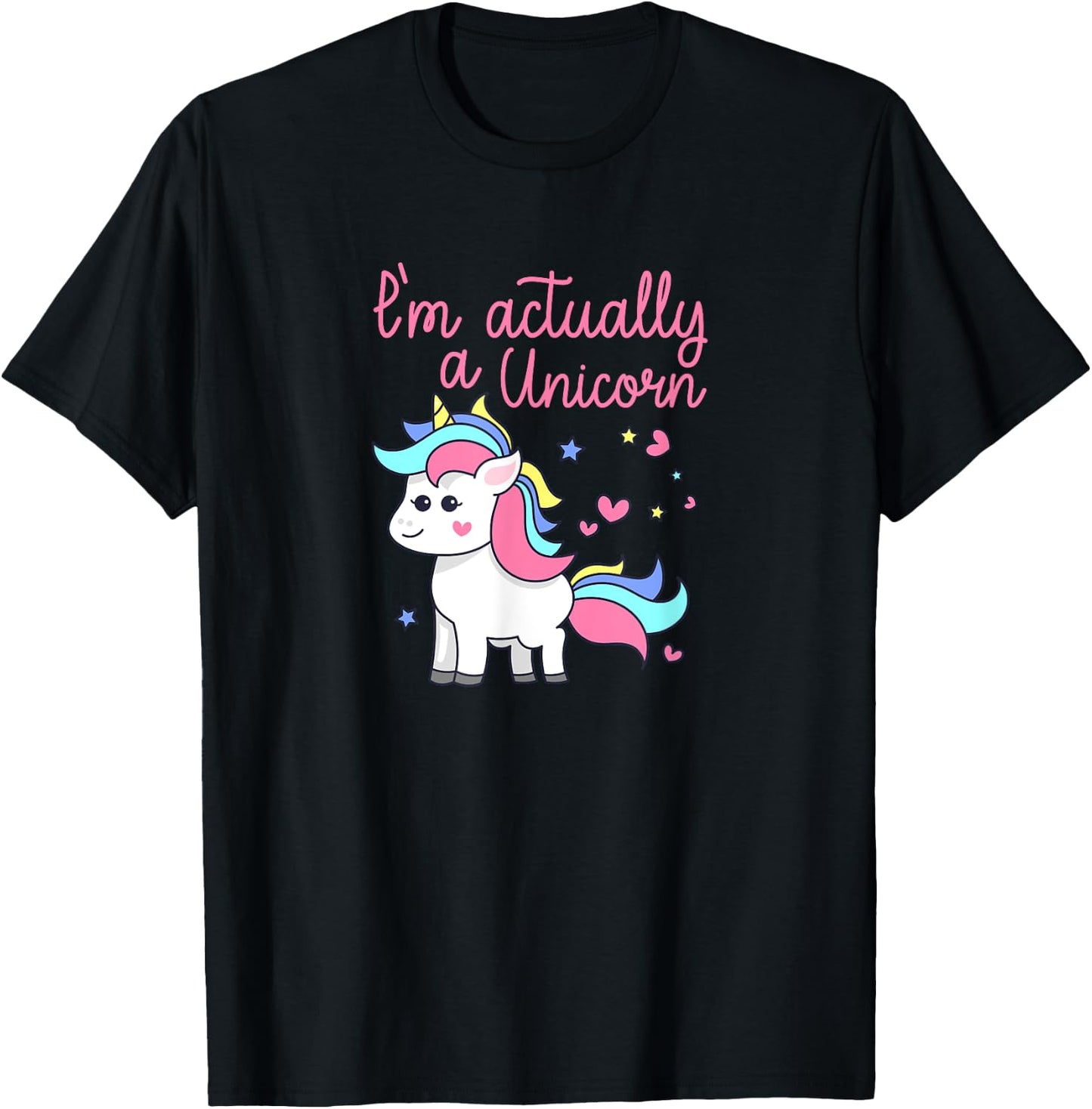 I'm Actually A Unicorn Rainbows Sparkles PRIDE Gift T-Shirt - T-Shirt | Black