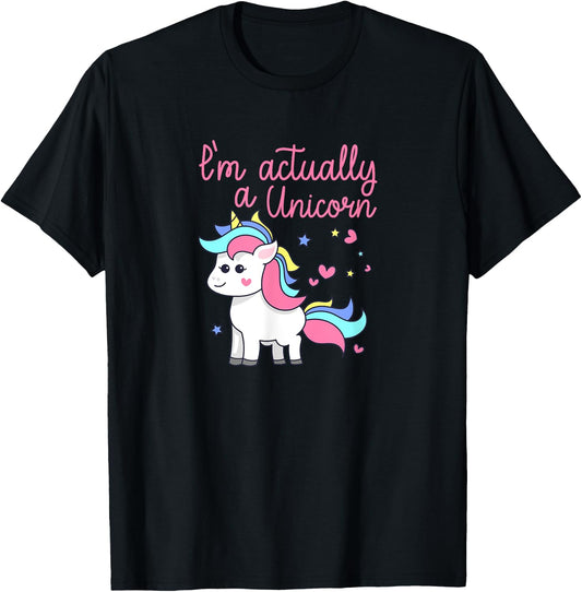 I'm Actually A Unicorn Rainbows Sparkles PRIDE Gift T-Shirt - T-Shirt | Black