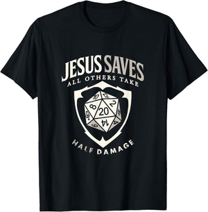 Tabletop RPG Christian Jesus Saves All Others board game T-Shirt - T-Shirt | Black