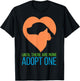 Until There Are None Adopt One T-Shirt - T-Shirt | Black