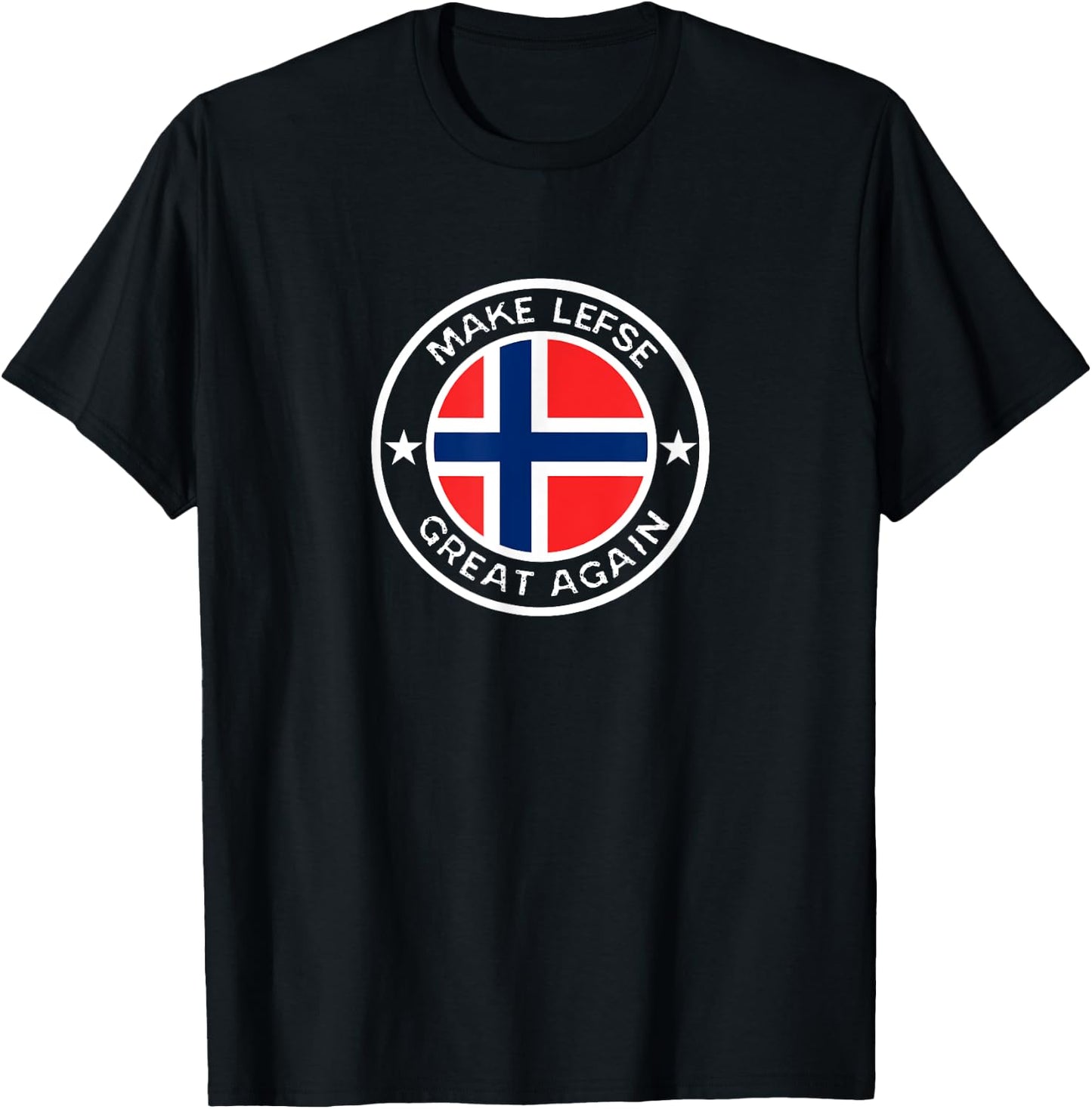 Make Lefse Great Again Witty Norwegian Trump Lutefisk T-Shirt - T-Shirt | Black