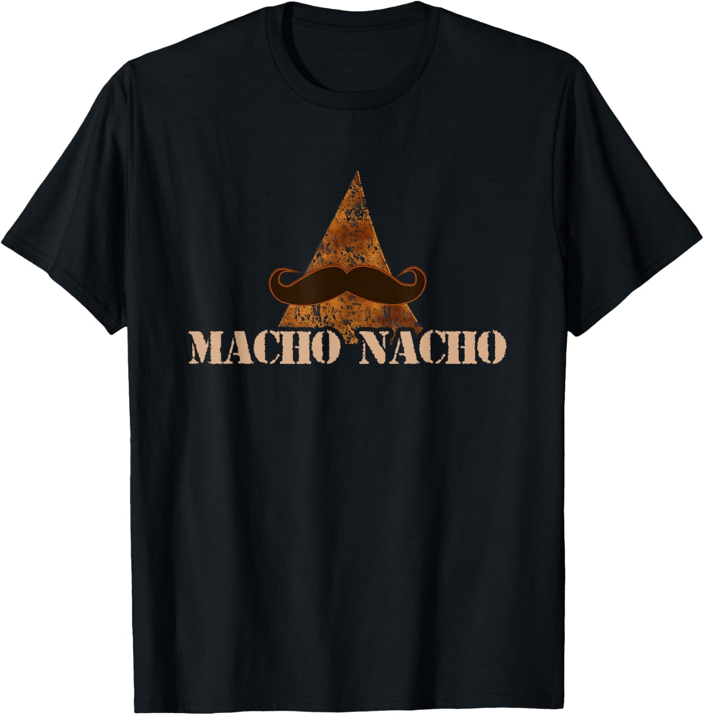 Funny Mexican Food - Macho Nacho T-Shirt - T-Shirt | Black