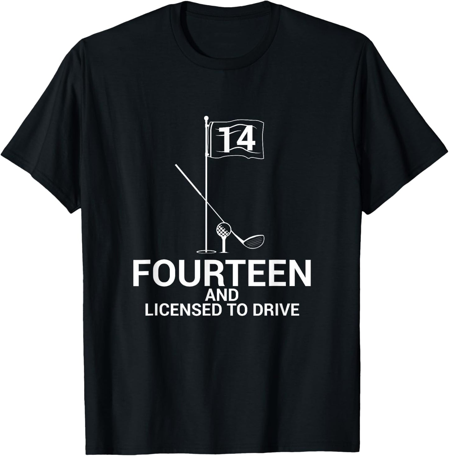 Funny Golf Saying Teen Golfer 14th Birthday T-Shirt - T-Shirt | Black