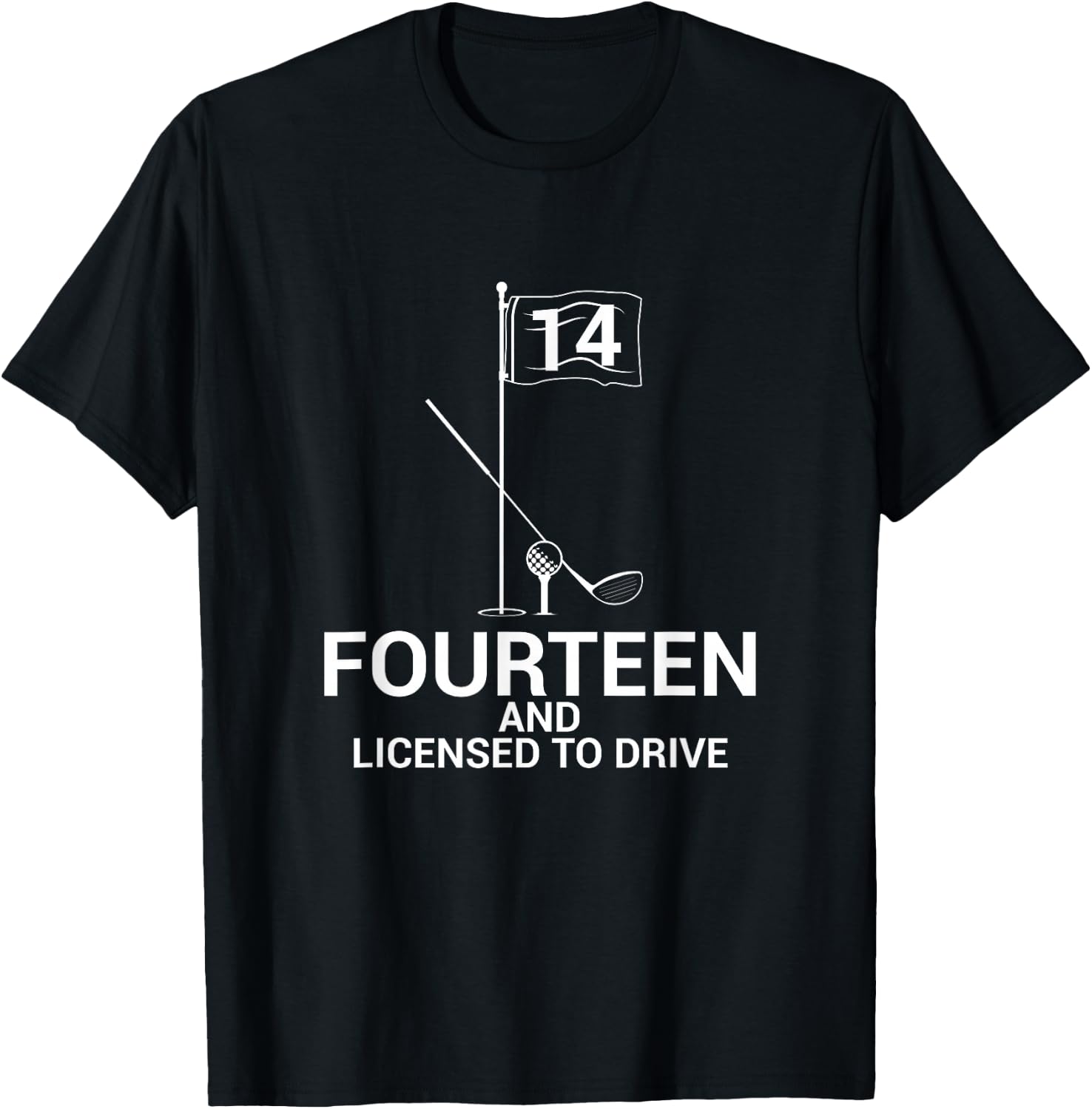 Funny Golf Saying Teen Golfer 14th Birthday T-Shirt - T-Shirt | Black