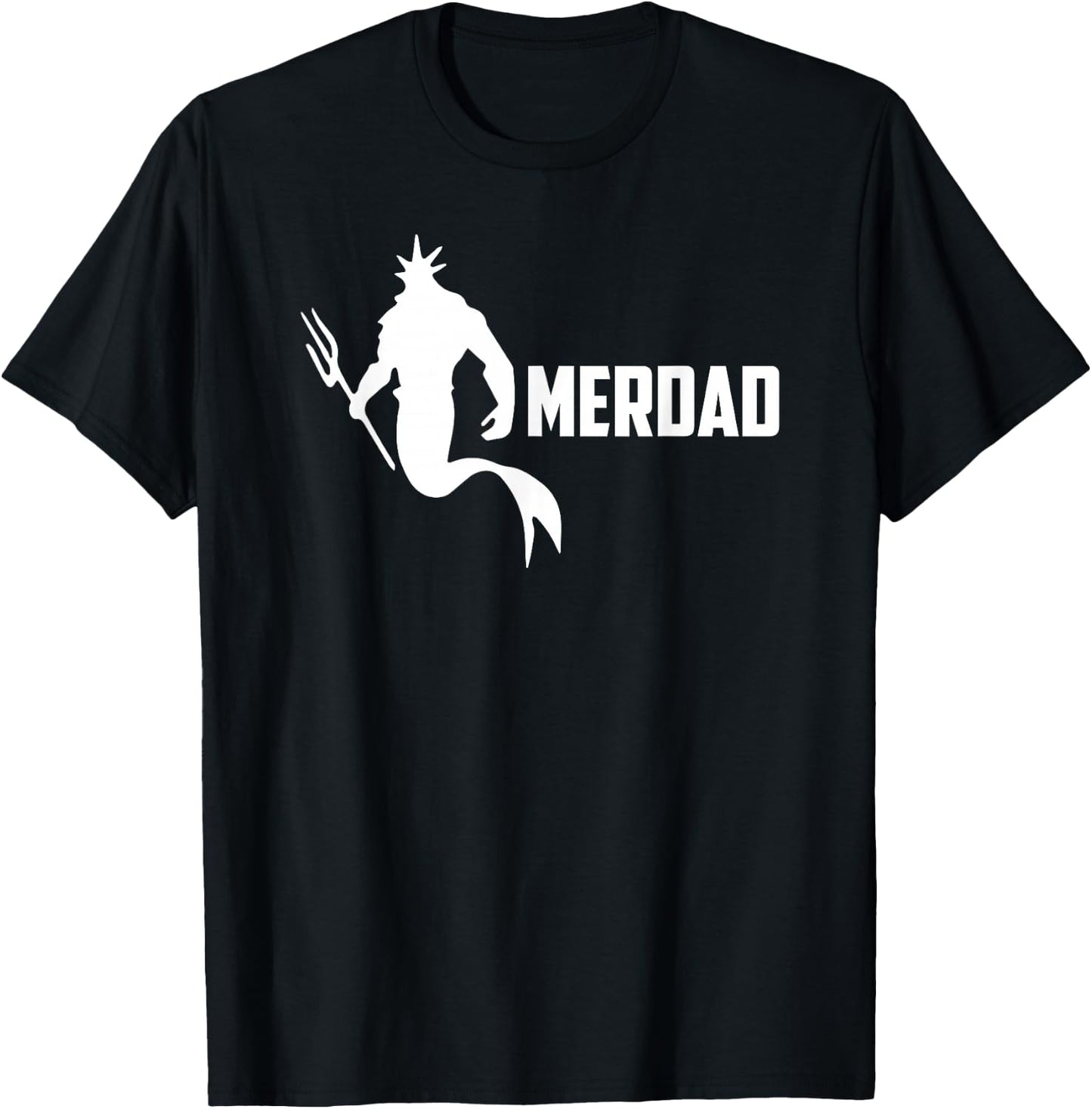 Merdad Funny Dad Mermaid T-Shirt - T-Shirt | Black