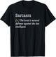 Fun & Sarcastic | Sarcasm Shirt T-Shirt - T-Shirt | Black