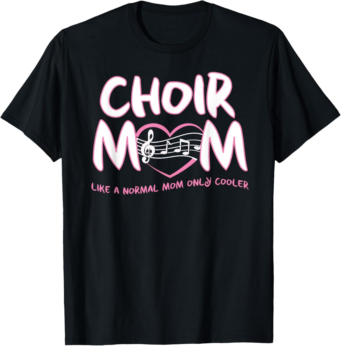 Choir Mom T-Shirt - T-Shirt | Black