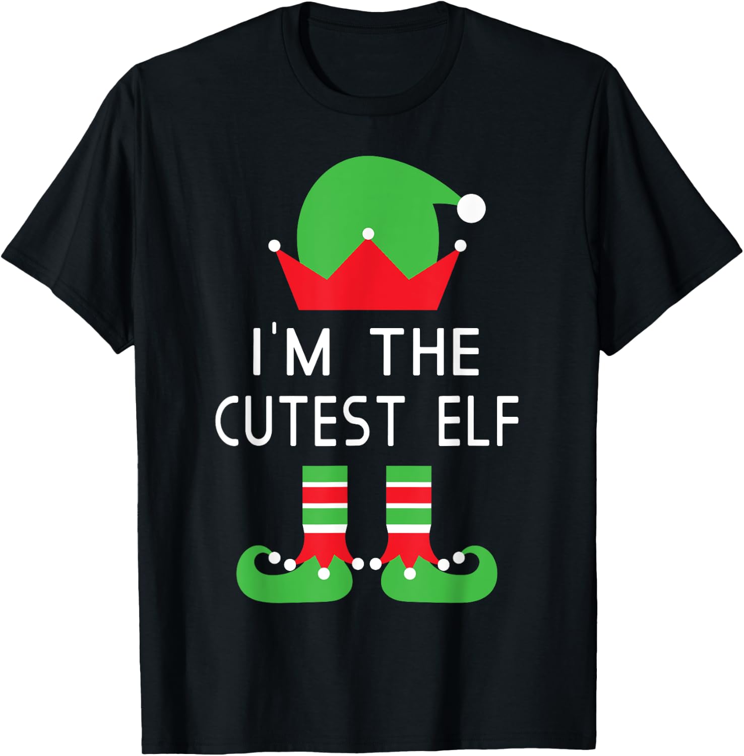 I'm The Cutest Elf Funny Christmas Matching Group Family T-Shirt - T-Shirt | Black