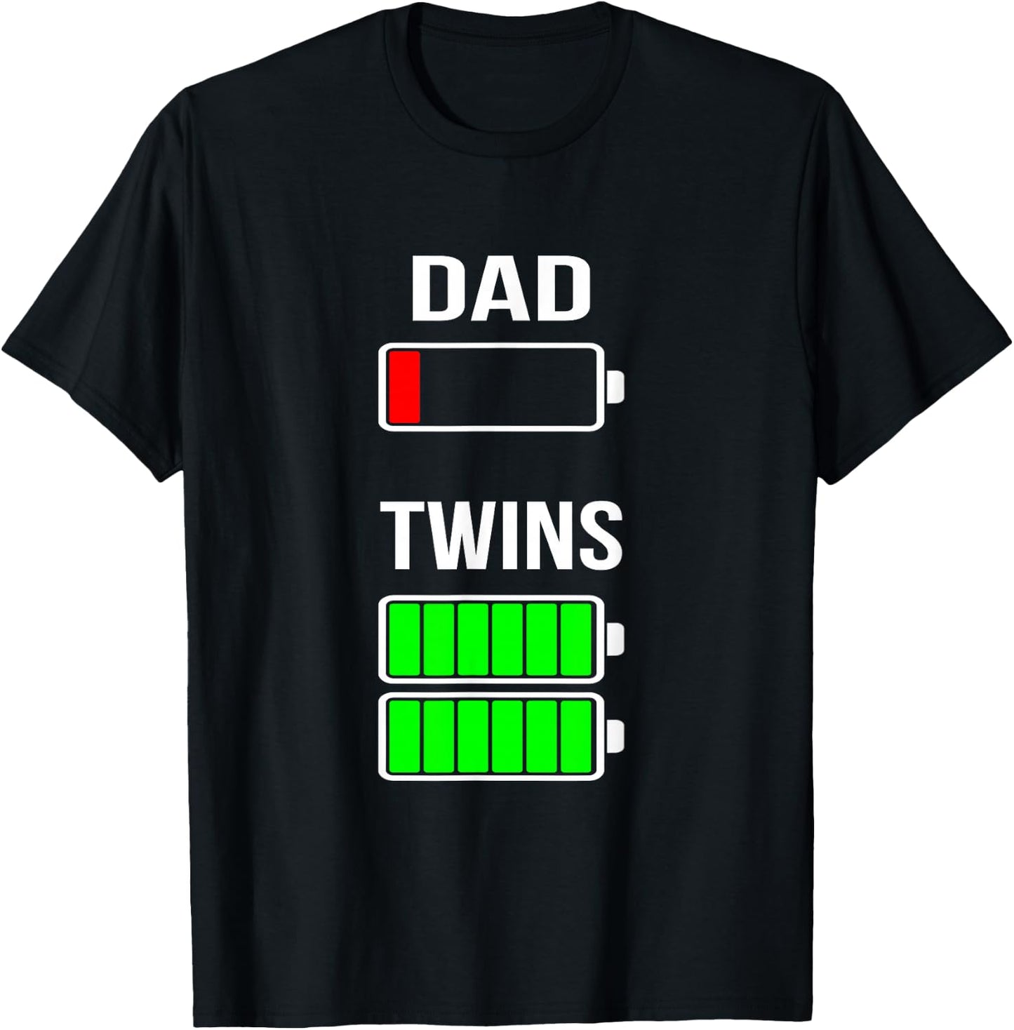 Tired Dad Low battery Twins Full Charge funny Gift T Shirt T-Shirt - T-Shirt | Black
