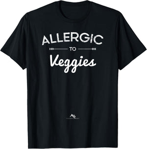Allergic to Veggies for the Sarcastic Introvert T-Shirt - T-Shirt | Black