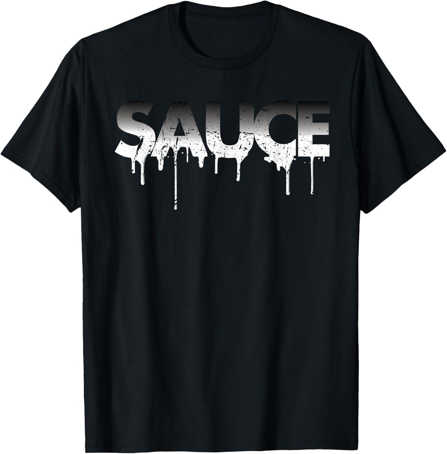 Sauce Melting Trending Dripping Messy Saucy Gift Shirt T-Shirt - T-Shirt | Black