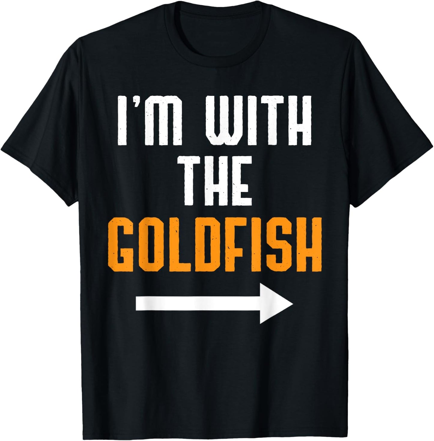 I'm With The Goldfish Shirt Costume Funny Halloween Couple T-Shirt - T-Shirt | Black
