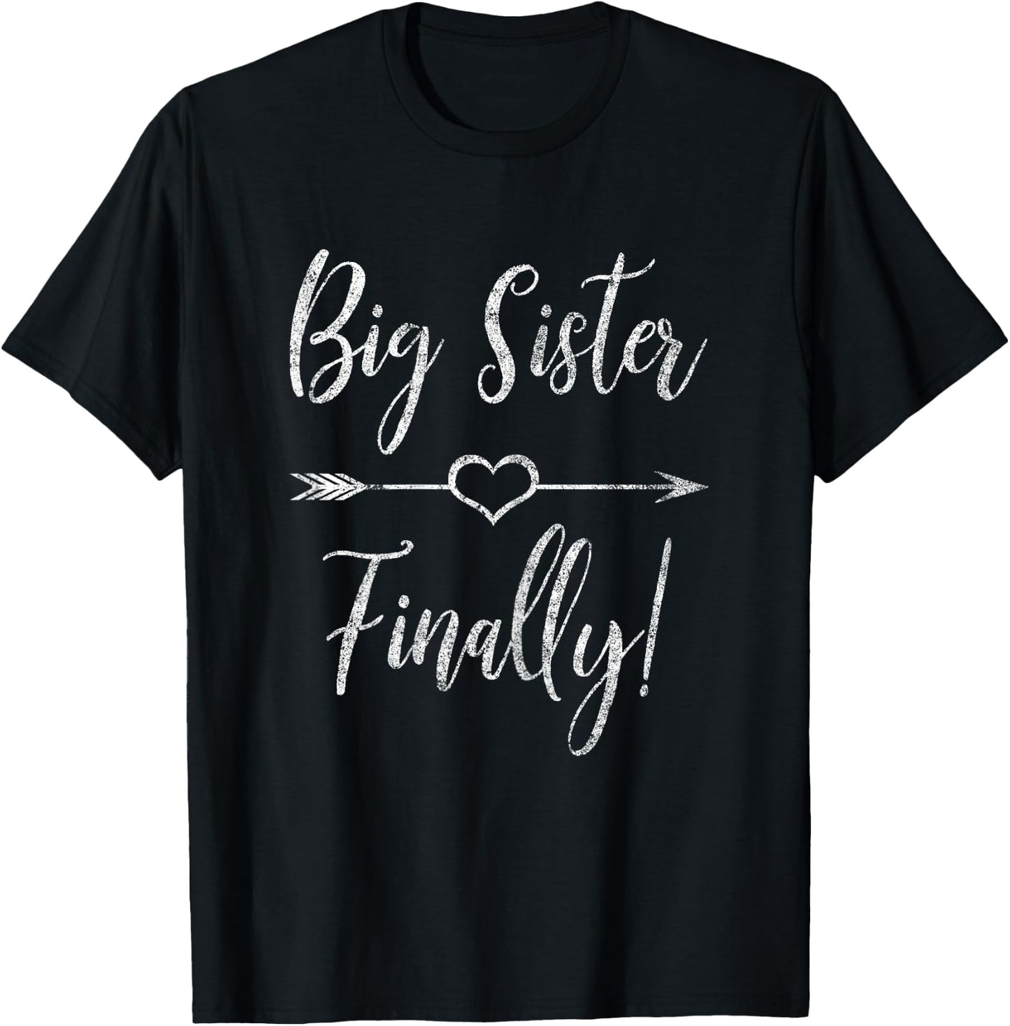 Awesome Cool Older Sister Gift Big Sister Finally T-Shirt - T-Shirt | Black
