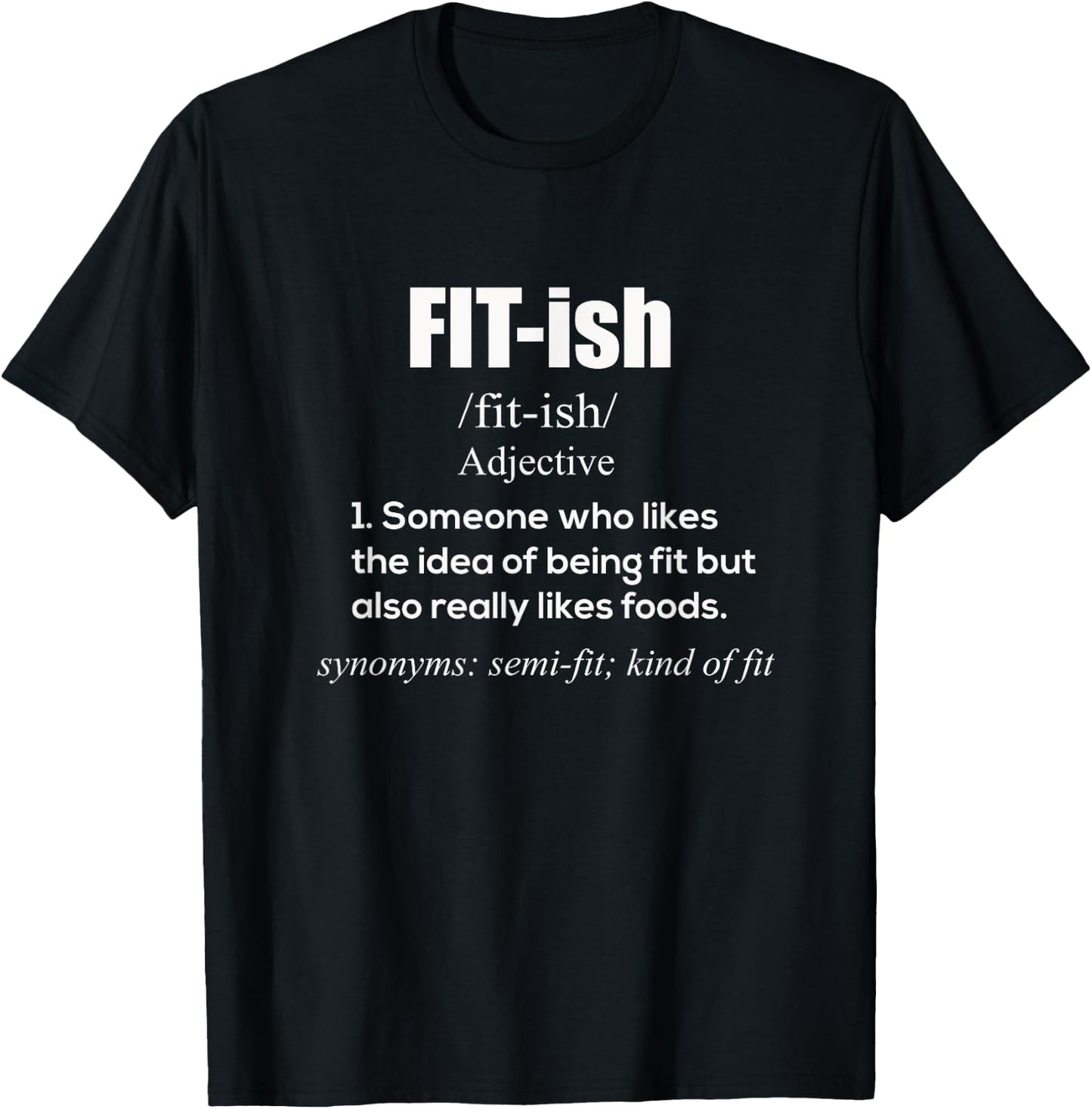 FIT-Tish T Shirt - Funny Fit-Tish Definition Shirt T-Shirt - T-Shirt | Black