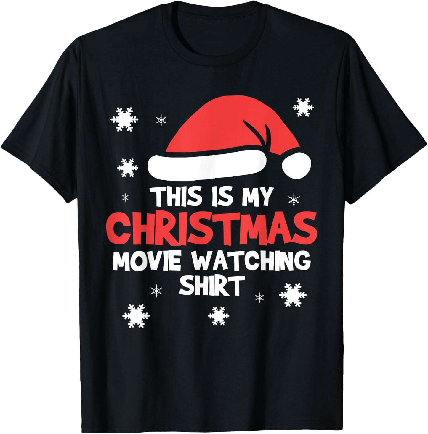 This Is My Christmas Movie Watching Shirt T-Shirt - T-Shirt | Black