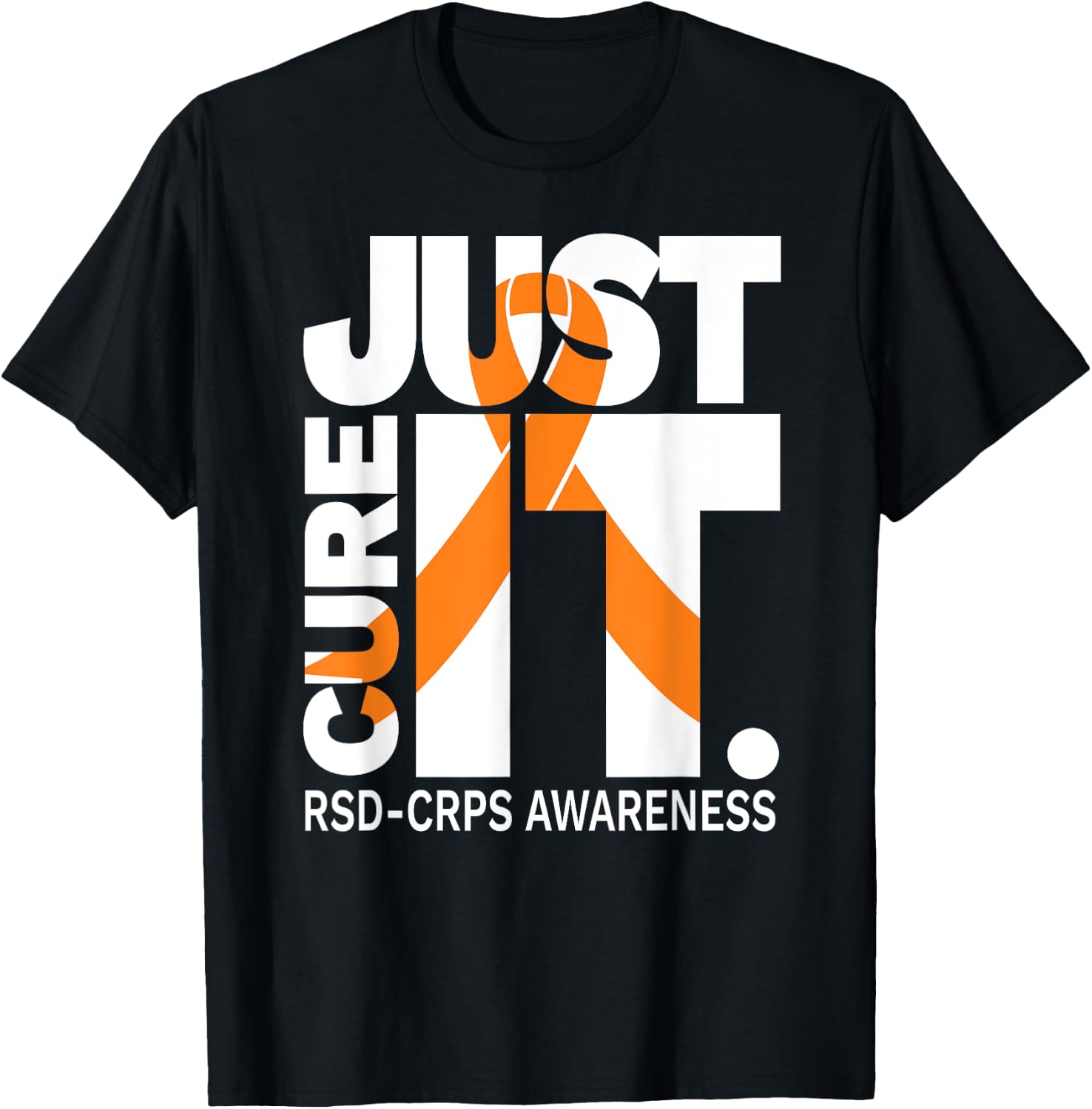 Just Cure RSD CRPS Awareness Shirts Ribbon white text Shirt T-Shirt - T-Shirt | Black