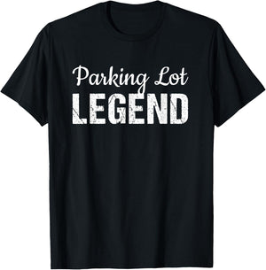 Parking Lot Attendant Funny Gift | Parking Lot Legend T-Shirt - T-Shirt | Black