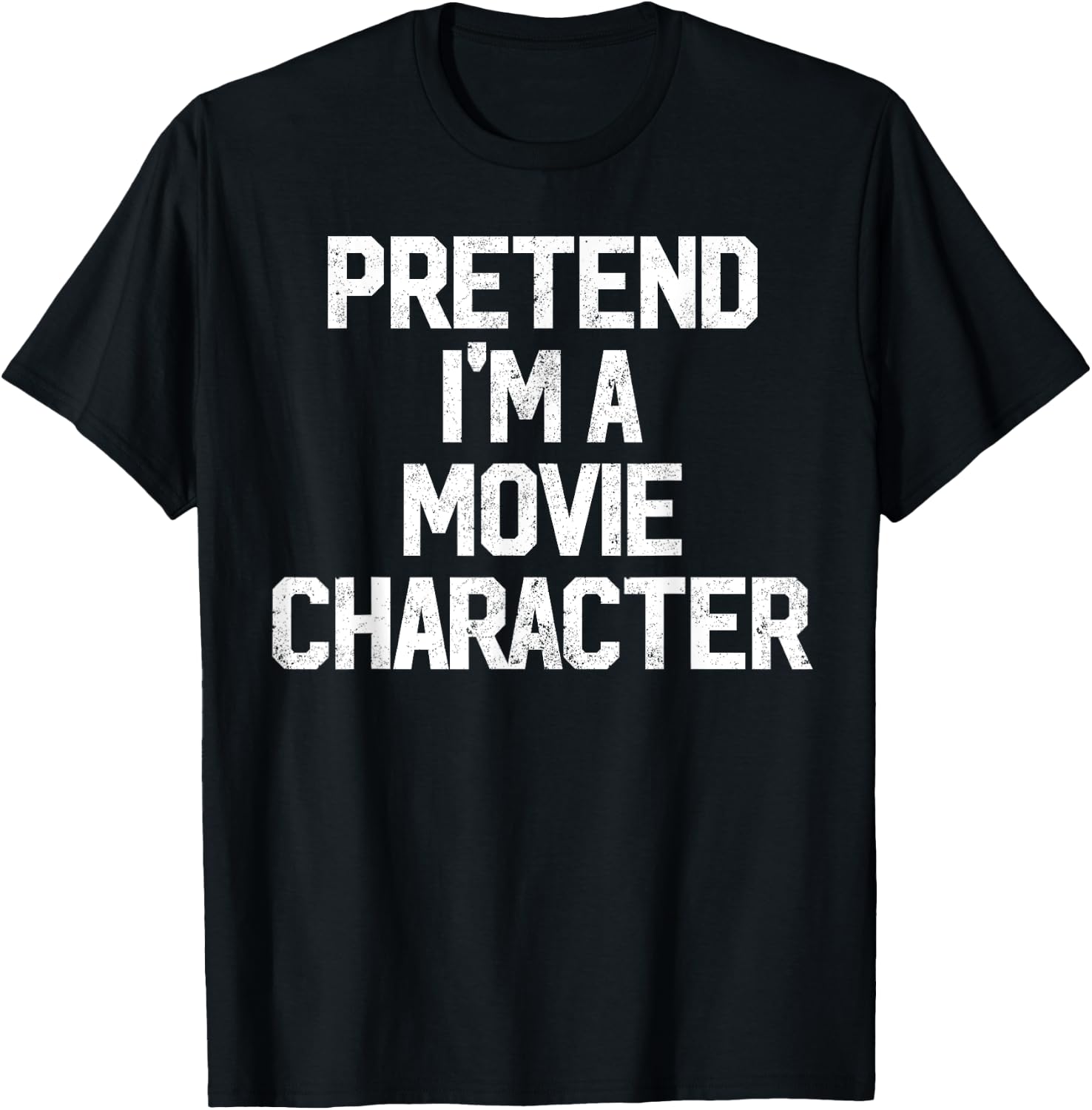 Easy Pretend I'm Movie Character Costume Cute Halloween T-Shirt - T-Shirt | Black