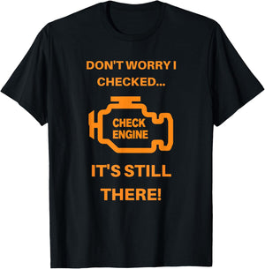 Check Engine Light T Shirt T-Shirt - T-Shirt | Black