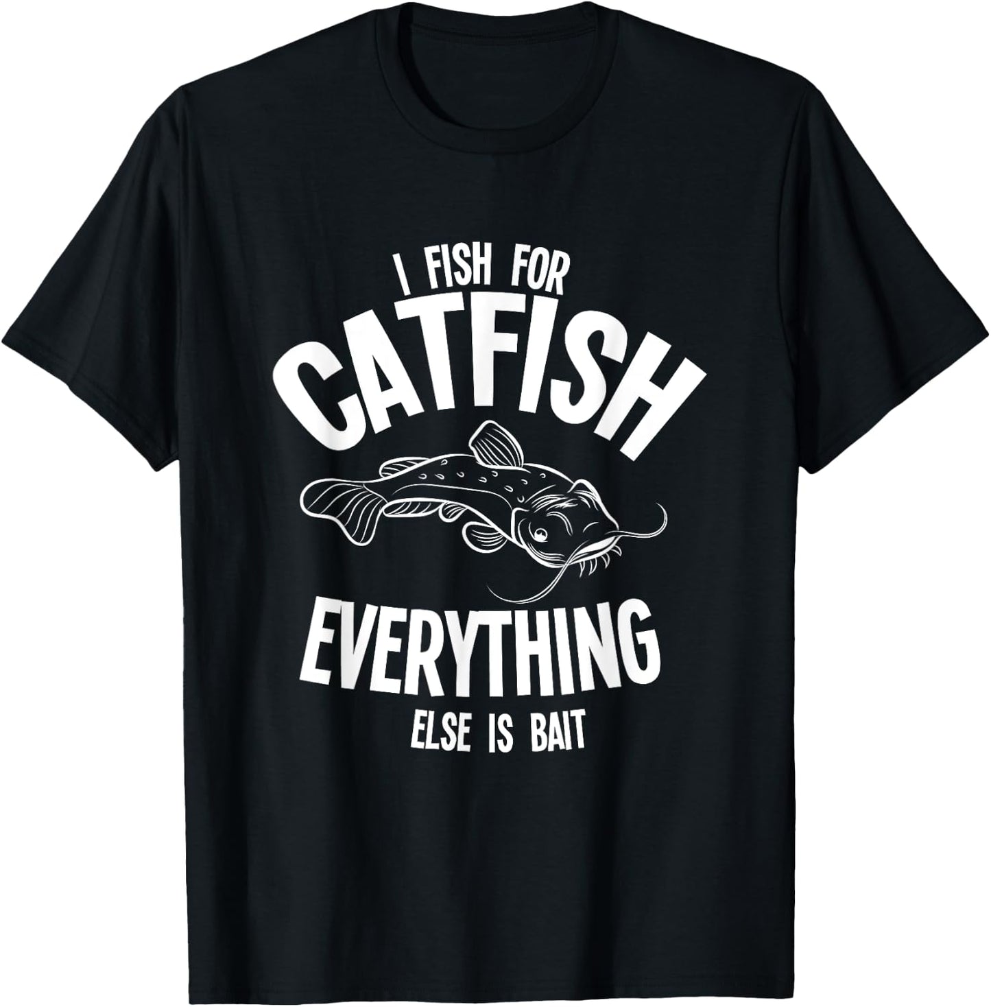 Catfishing Shirt Catfish Fisherman Flathead Fisher T-Shirt - T-Shirt | Black
