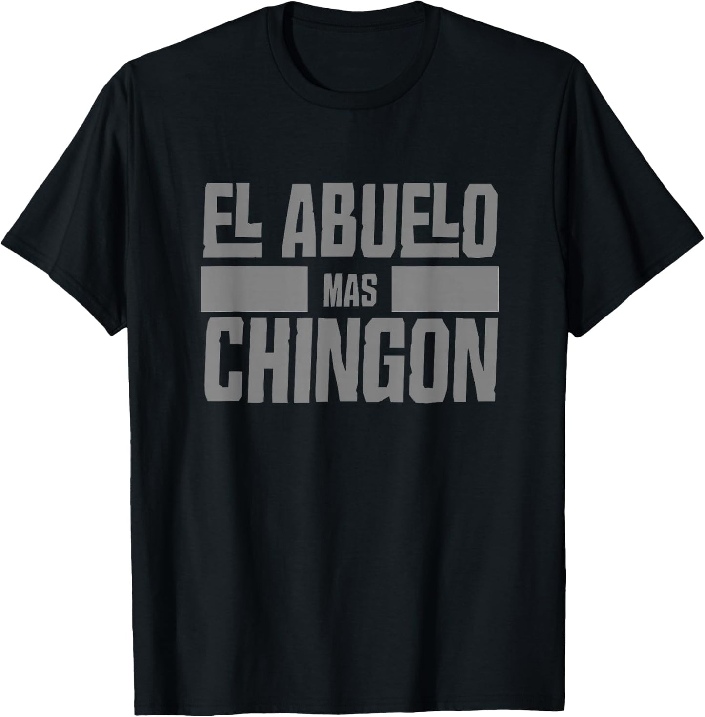 El Abuelo Mas Chingon Spanish Grandpa T-Shirt - T-Shirt | Black