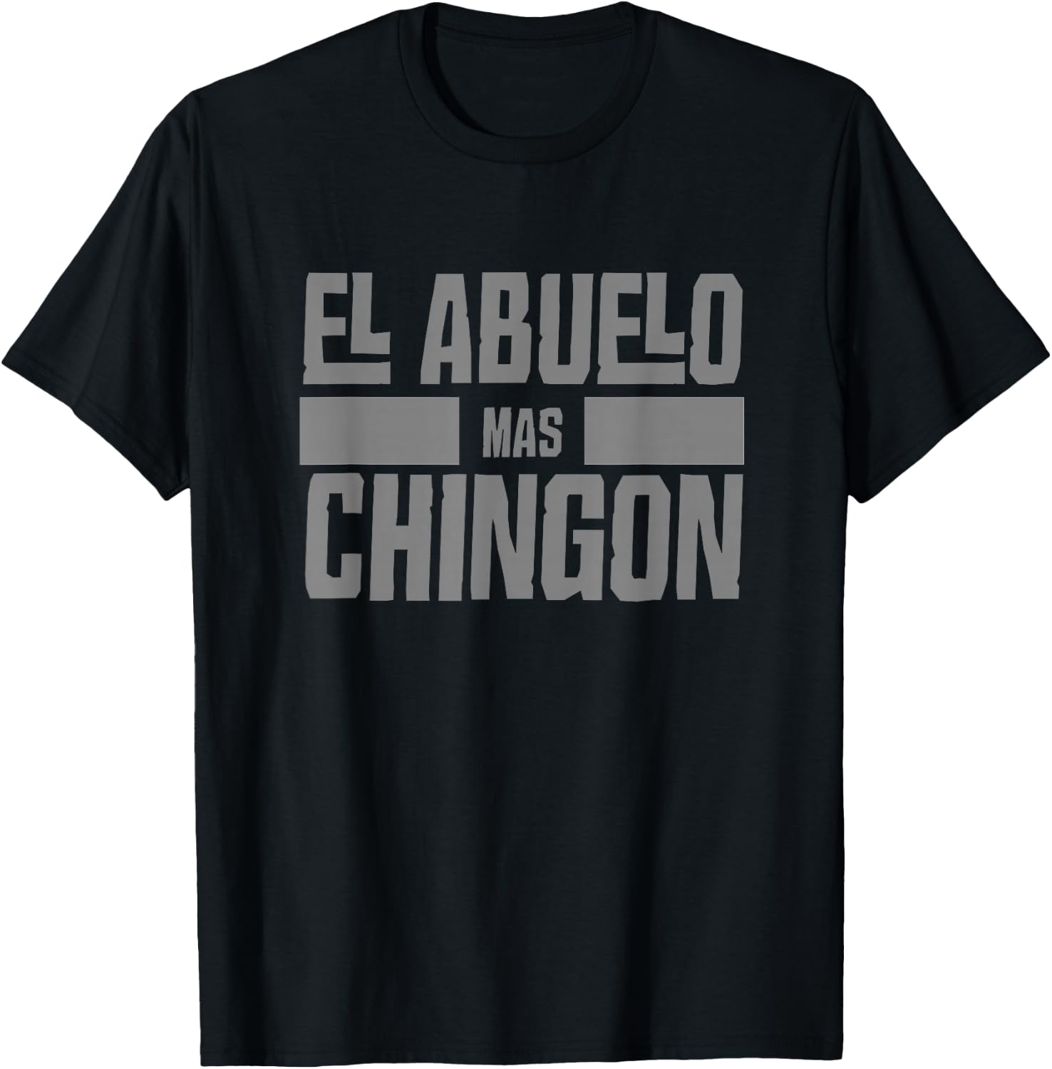 El Abuelo Mas Chingon Spanish Grandpa T-Shirt - T-Shirt | Black