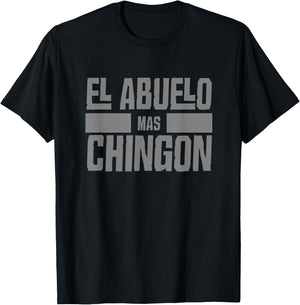 El Abuelo Mas Chingon Spanish Grandpa T-Shirt - T-Shirt | Black
