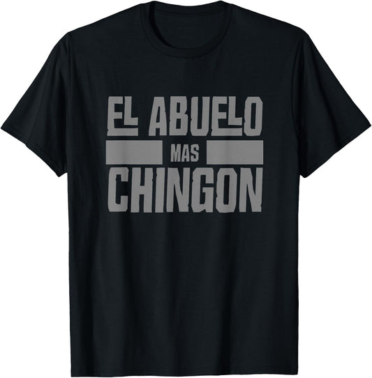 El Abuelo Mas Chingon Spanish Grandpa T-Shirt - T-Shirt | Black
