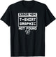 Error 404 Shirt Graphic Not Found Funny Nerdy And Geeky T-Shirt - T-Shirt | Black