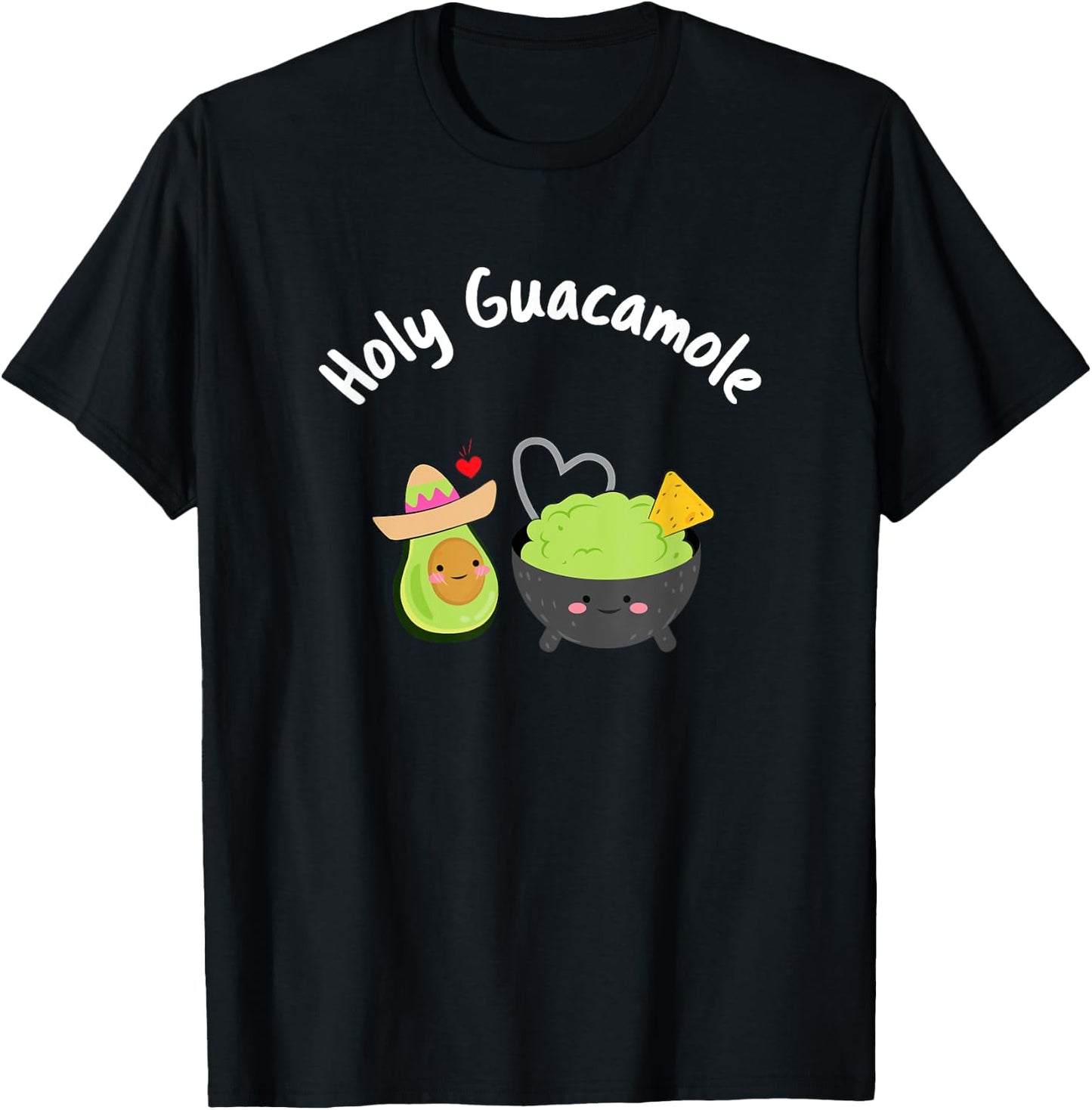 Funny Holy Guacamole Gifts Graphic Love Women Men T-Shirt - T-Shirt | Black
