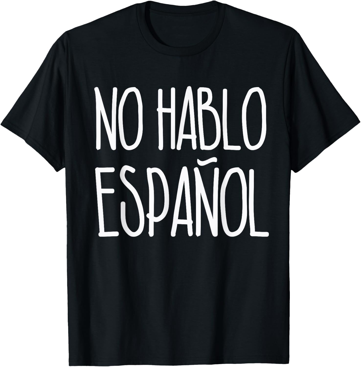 No Hablo Espanol Shirt I Don't Speak Spanish T-Shirt - T-Shirt | Black