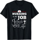 Nursing is my Job Jesus is my Life Christian Nurse Shirt T-Shirt - T-Shirt | Black