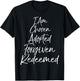 I Am Chosen Adopted Forgiven Redeemed Shirt Christian T-Shirt - T-Shirt | Black
