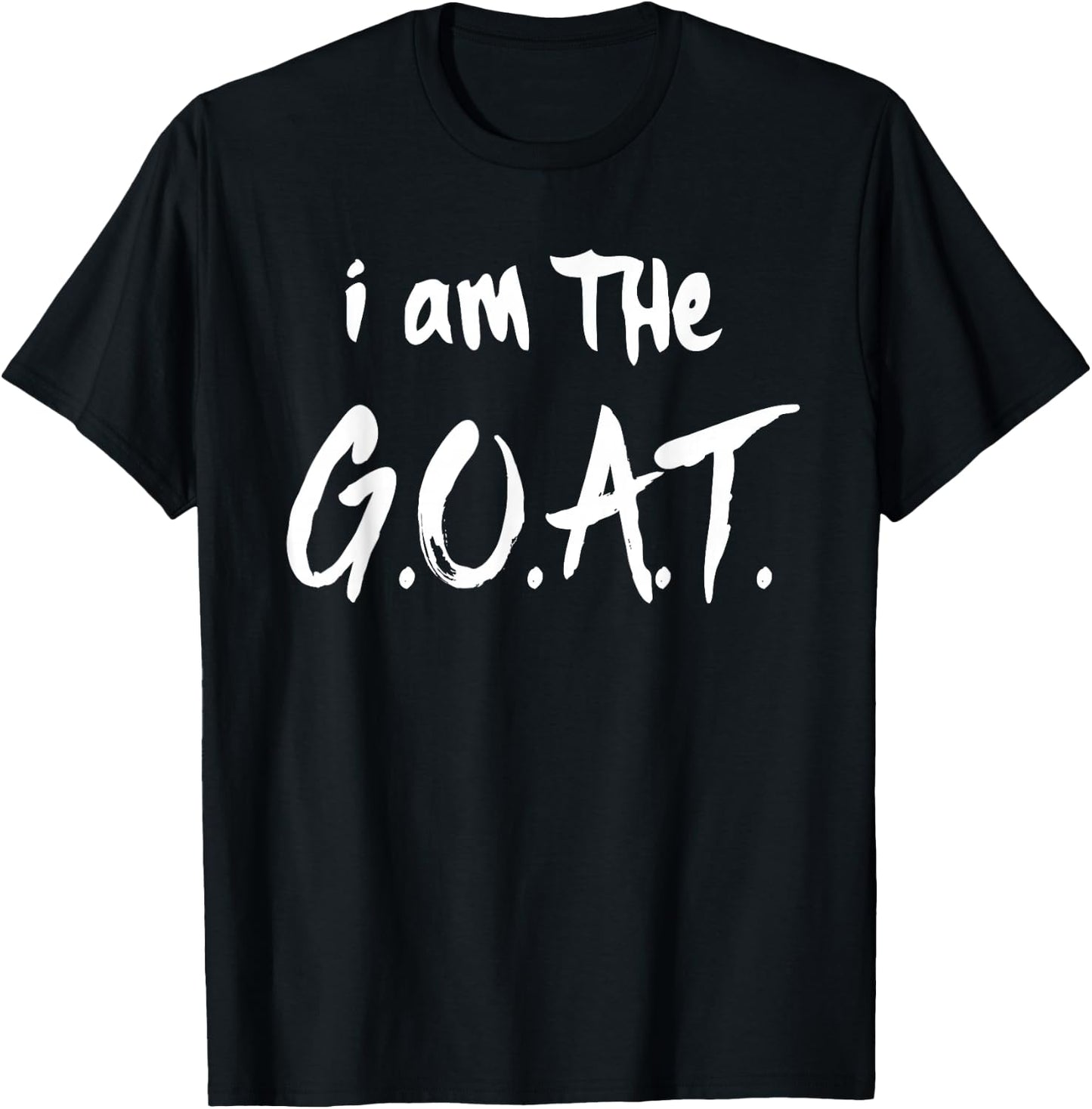 I Am The GOAT Shirt for Back to School T-Shirt - T-Shirt | Black