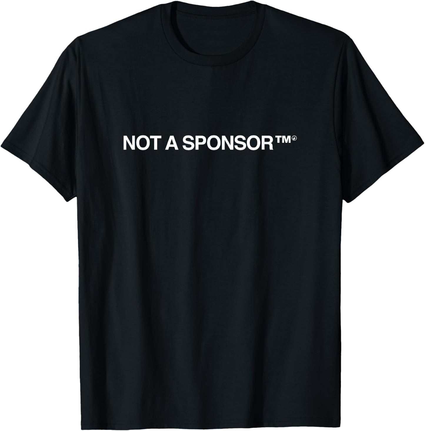 Not A Sponsor T-Shirt - T-Shirt | Black