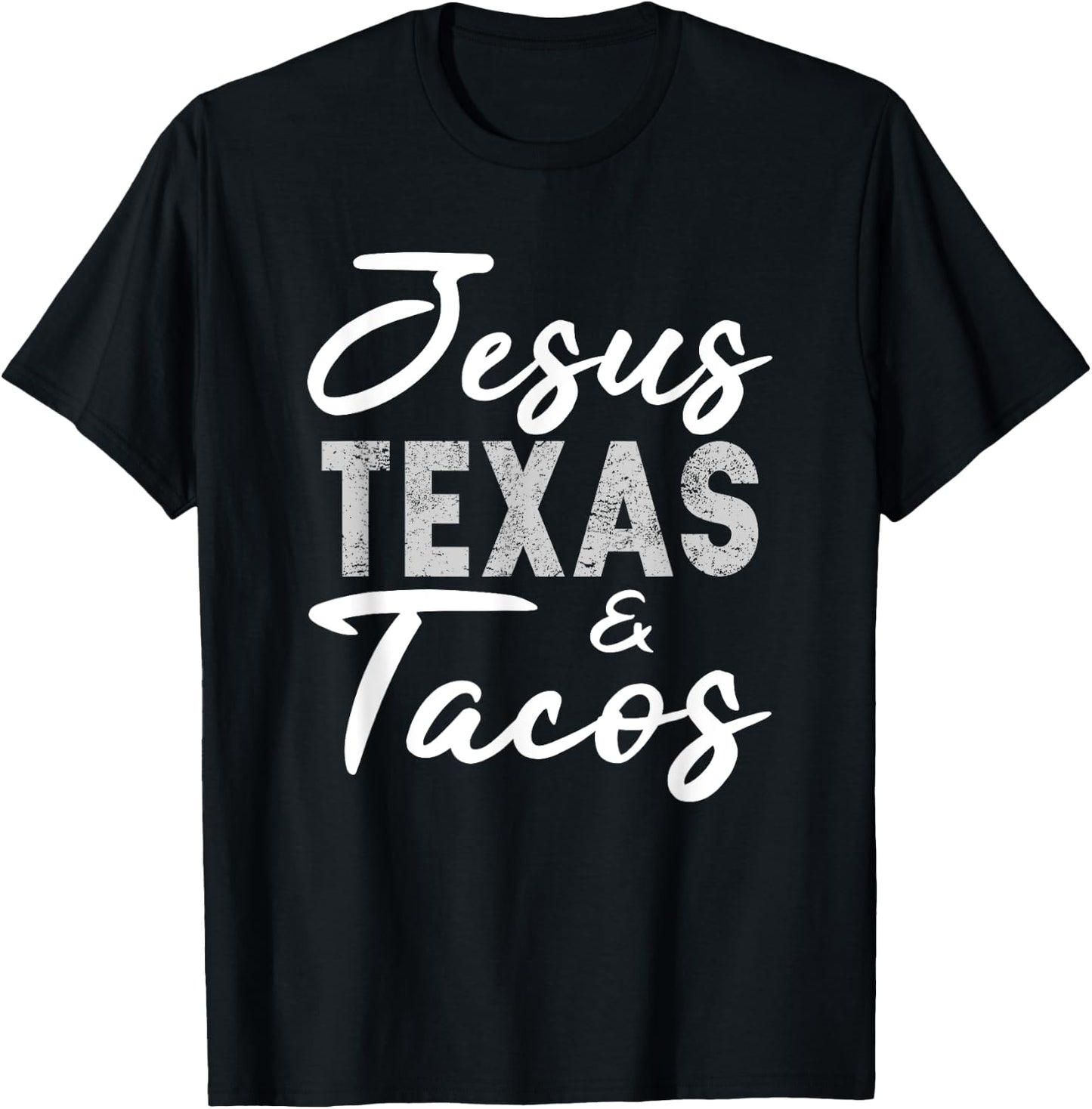 Jesus Texas And Tacos Shirt Funny Food Cinco Mayo Christian T-Shirt - T-Shirt | Black