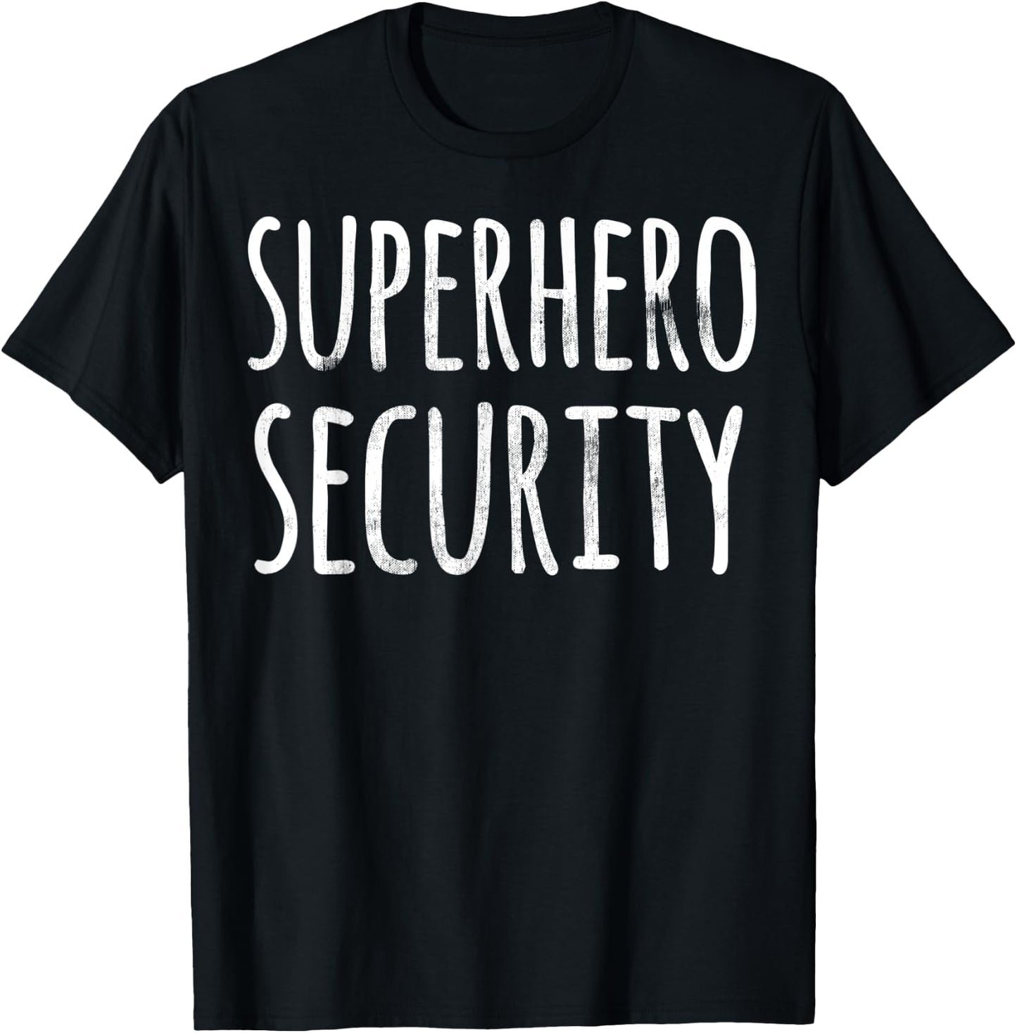 Halloween Costume Shirt Funny Superhero Security Parent Gift T-Shirt - T-Shirt | Black