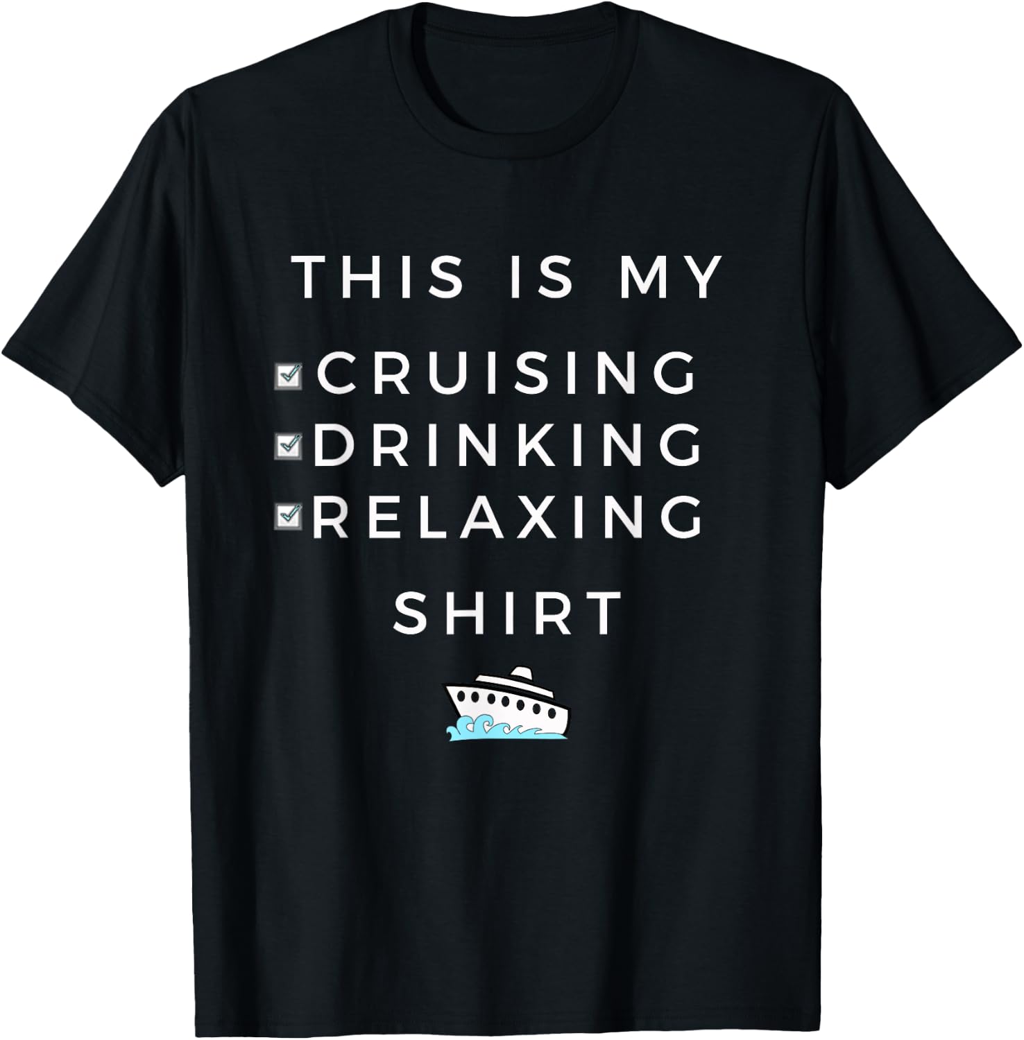This is My Cruising Drinking - for Cruise Vacation T-Shirt - T-Shirt | Black