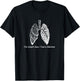 Lobectomy Get Well Gag Gift Funny Lung Surgery Recovery T-Shirt - T-Shirt | Black