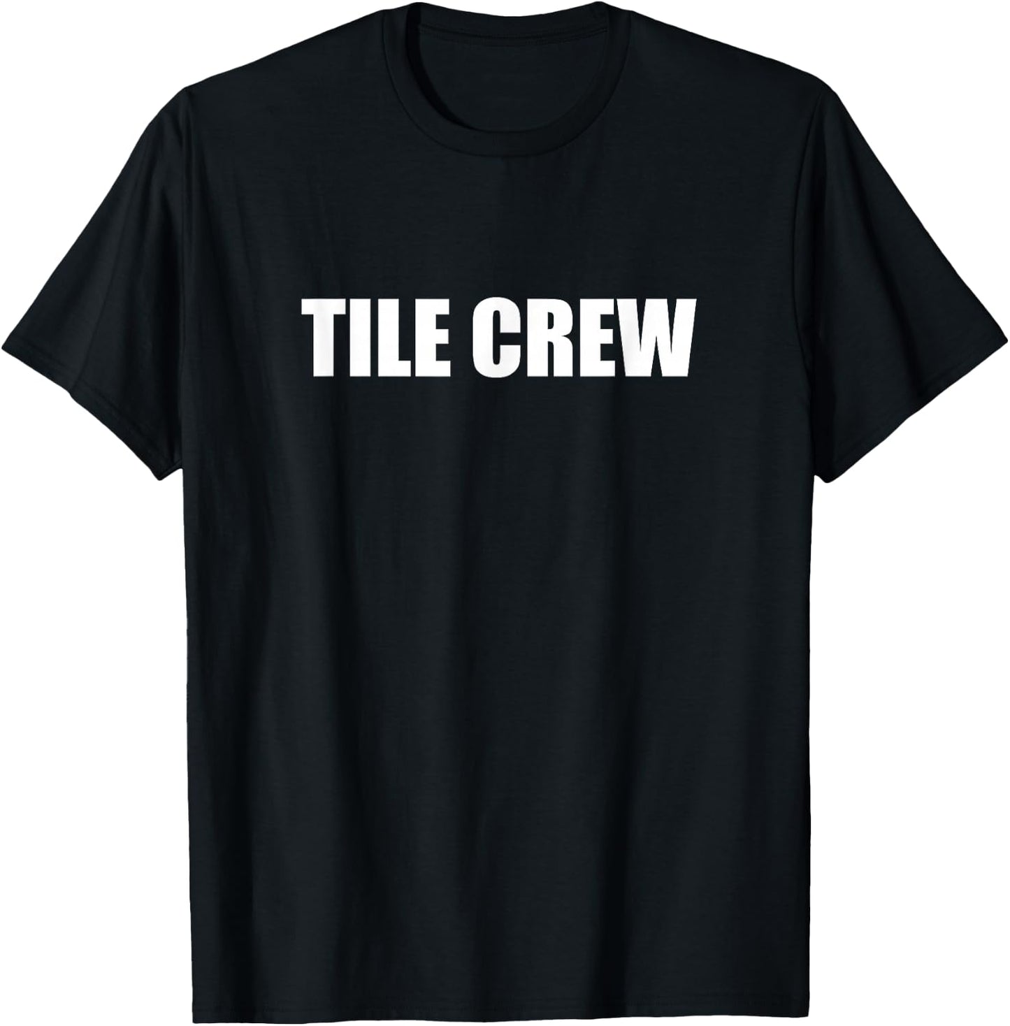 Tile Crew Employees Official Uniform Work T-Shirt - T-Shirt | Black